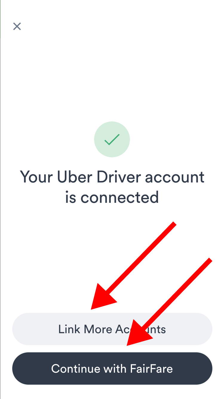 A screenshot with text 'Your Uber account is connected' with a red arrow pointing at a 'Continue to FairFare button'.